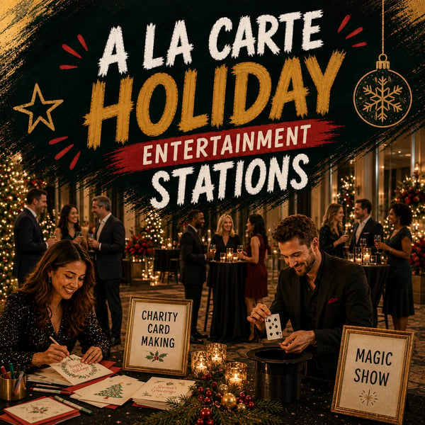 A La Carte Holiday Entertainment Stations