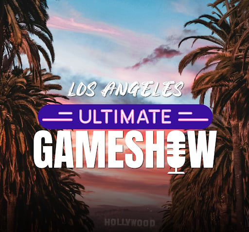 Ultimate Los Angeles Game Show