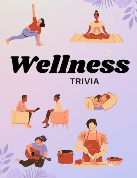 Wellness Trivia: Individual vs. Individual (45 min)