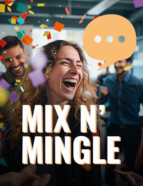 Virtual Mix n' Mingle