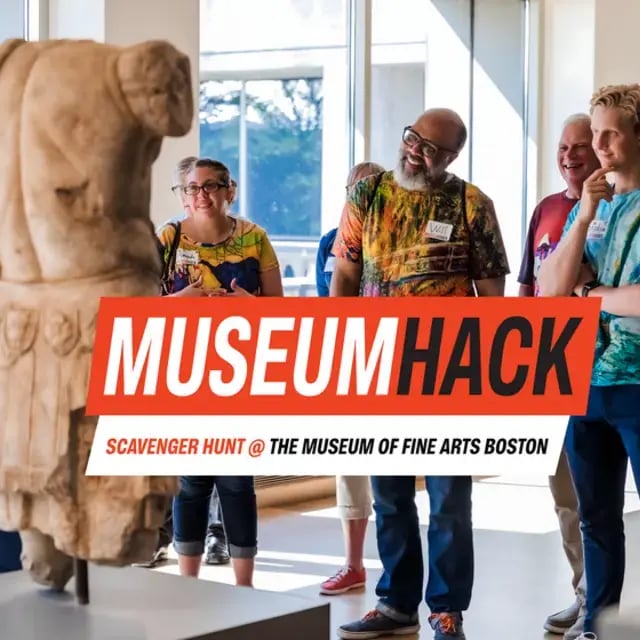 Museum Hack Scavenger Hunt at the Museum of Fine Arts Boston