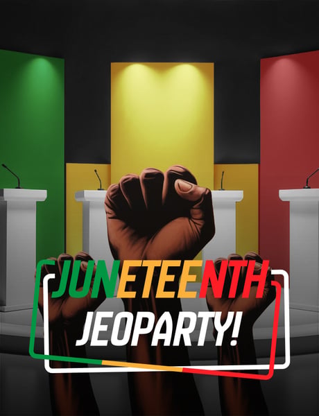 Juneteenth Jeoparty!