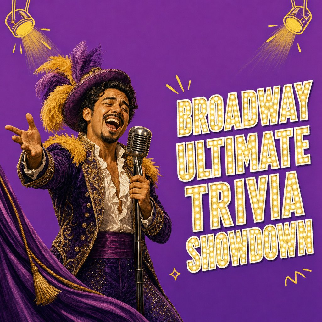 Broadway Ultimate Trivia Showdown