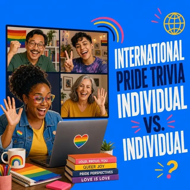 International Pride Trivia: Individual vs. Individual (45 min)