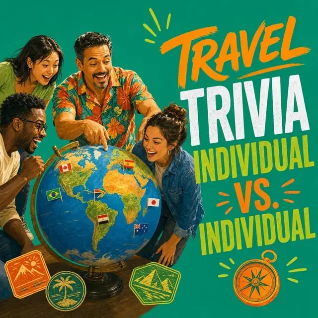 Travel Trivia: Individual vs. Individual (45 min)