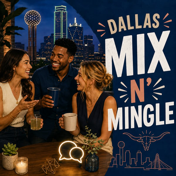 Dallas Mix n' Mingle
