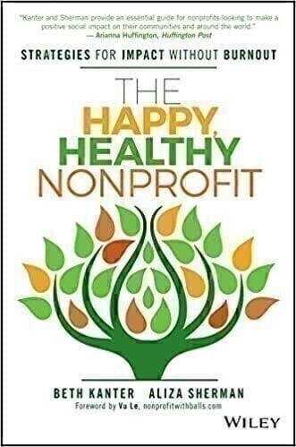 The Happy, Healthy Nonprofit Book Cover