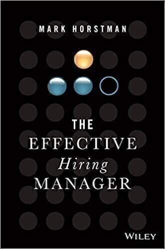 The Effective Hiring Manager