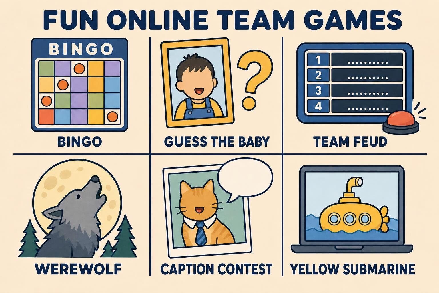 Illustrated grid of fun online team building games: bingo, guess the baby, team feud, werewolf, caption contest, and yellow submarine