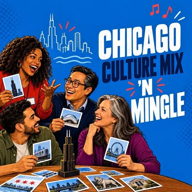 Chicago Culture Mix ’N Mingle