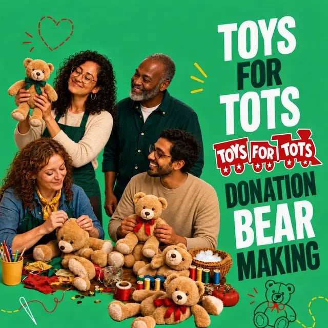 Toys For Tots: Donation Bear Making