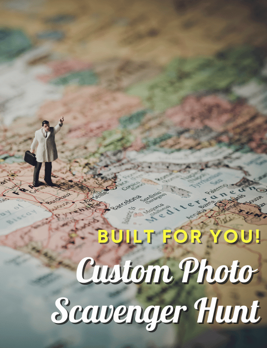 Custom Built-For-You Photo Scavenger Hunt