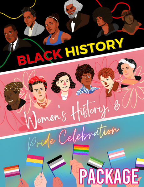 The Black History, Women's History, & Pride Month Celebration Package