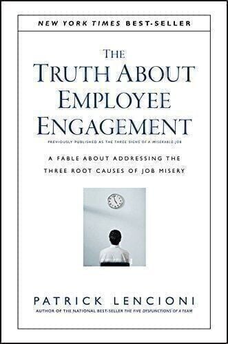 The Truth About Employee Engagement cover