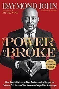 The Power of Broke