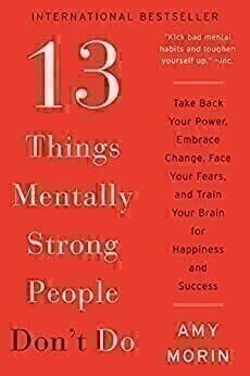 13 Things Mentally Strong People Don't Do book cover
