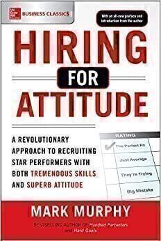 Hiring for Attitude