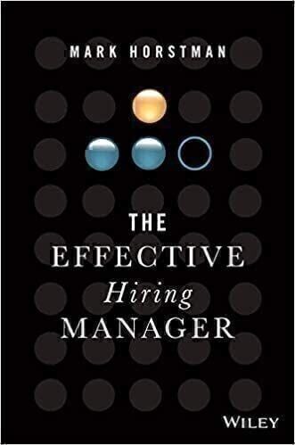 The Effective Hiring Manager