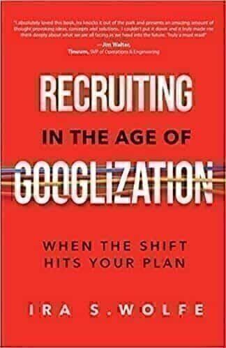 Recruiting in the Age of Googleization