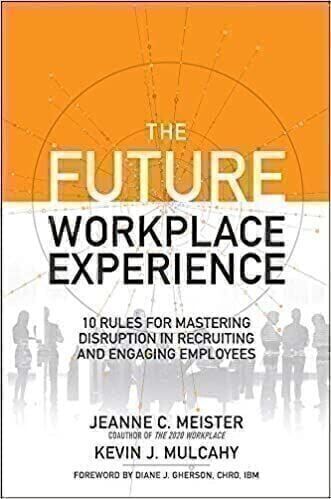 The Future Workplace Experience