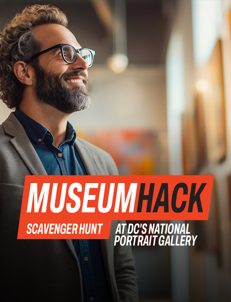 Museum Hack Scavenger Hunt at the National Portrait Gallery