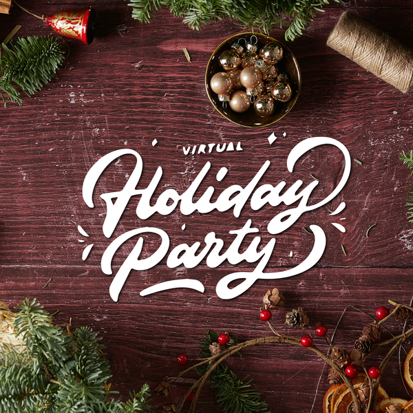 Virtual Holiday Party