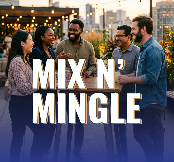 Mix n' Mingle